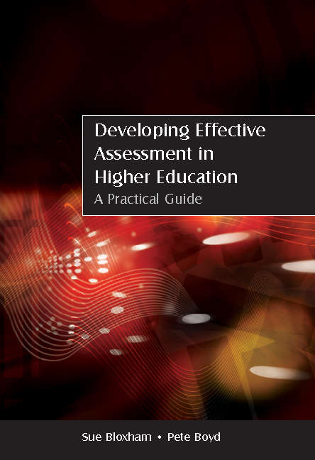 Book cover of Developing Assessment in Higher Education: A Practical Guide (UK Higher Education OUP  Humanities & Social Sciences Higher Education OUP)