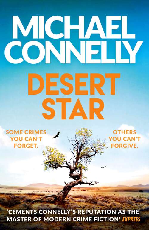 Book cover of Desert Star: The Brand New Blockbuster Ballard & Bosch Thriller