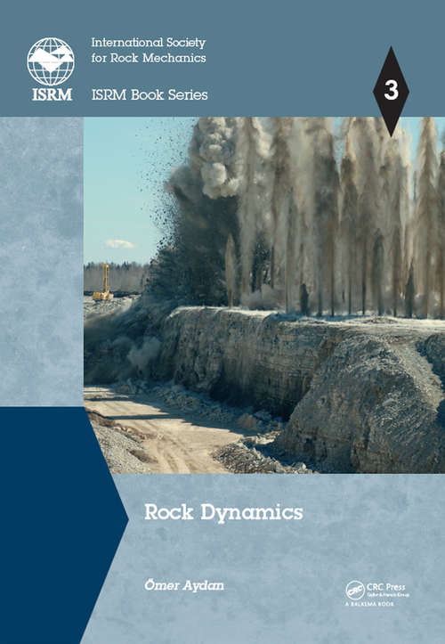 Book cover of Rock Dynamics (ISRM Book Series)