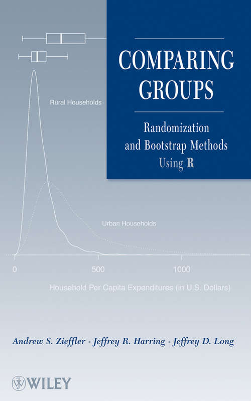 Book cover of Comparing Groups: Randomization and Bootstrap Methods Using R