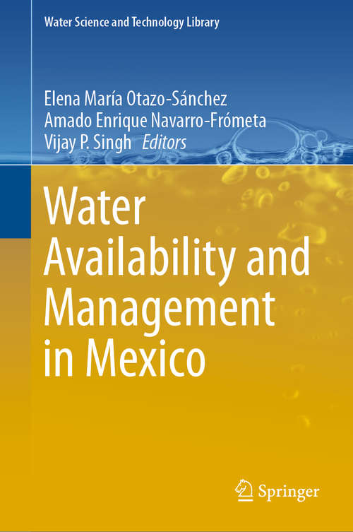 Book cover of Water Availability and Management in Mexico (1st ed. 2020) (Water Science and Technology Library #999)