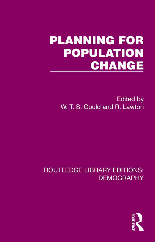 Book cover of Planning for Population Change (Routledge Library Editions: Demography #6)