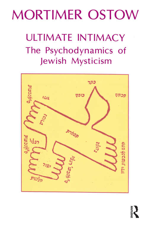 Book cover of Ultimate Intimacy: The Psychodynamics of Jewish Mysticism