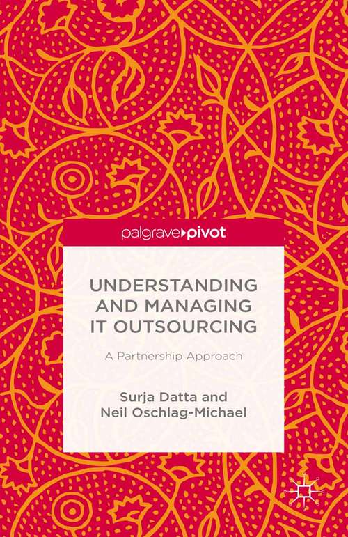 Book cover of Understanding and Managing IT Outsourcing: A Partnership Approach (2015)
