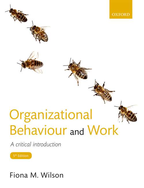 Book cover of Organizational Behaviour and Work: A critical introduction