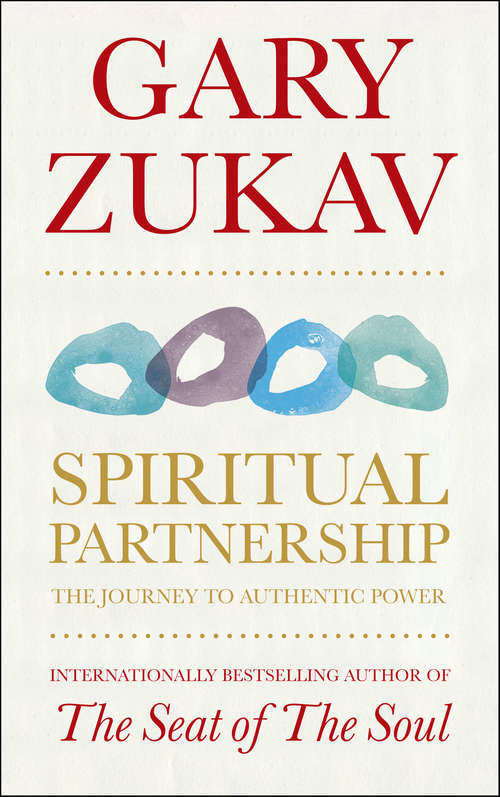 Book cover of Spiritual Partnership: The Journey To Authentic Power