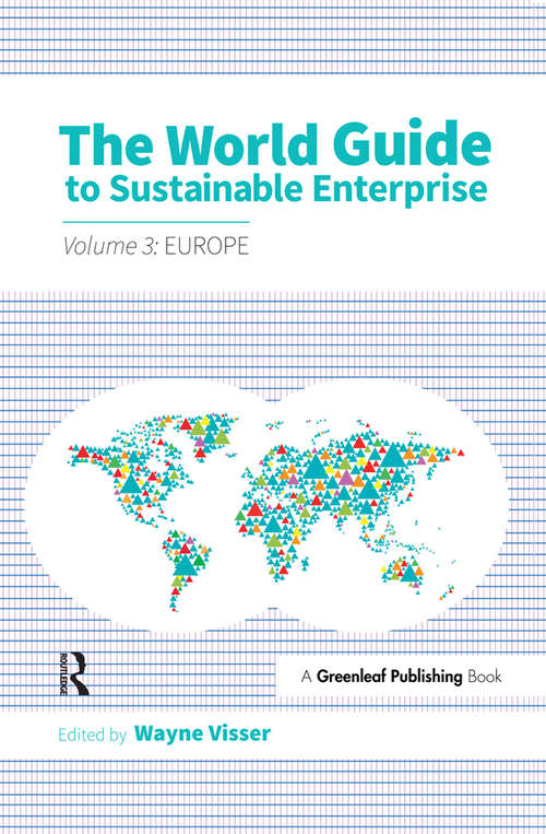 Book cover of The World Guide to Sustainable Enterprise - Volume 3: Europe