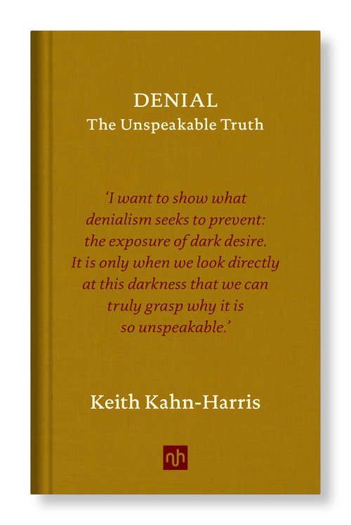 Book cover of DENIAL: The Unspeakable Truth