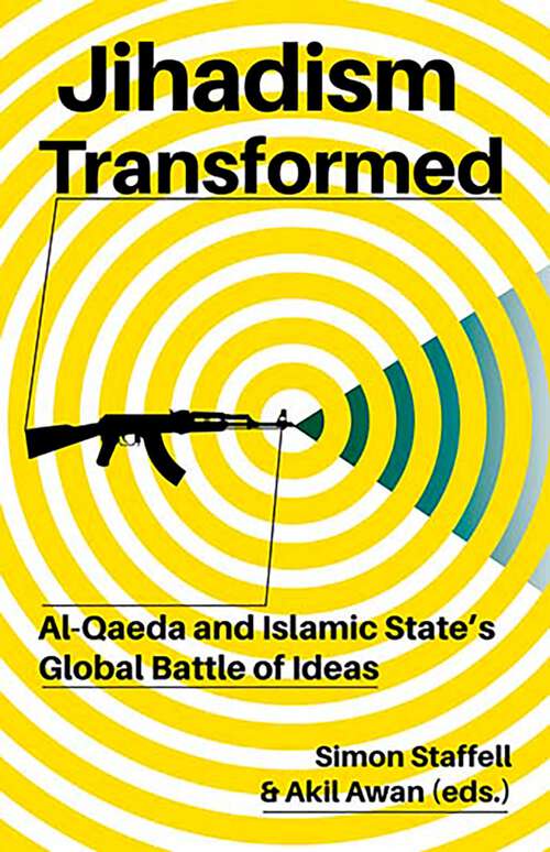 Book cover of Jihadism Transformed: Al-Qaeda and Islamic State's Global Battle of Ideas
