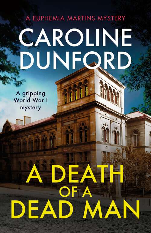 Book cover of A Death of a Dead Man (A Euphemia Martins Mystery #17)