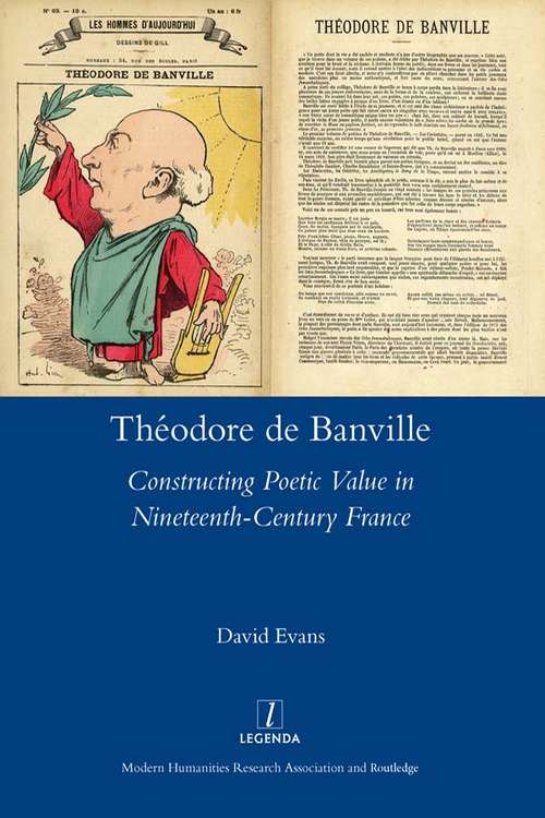 Book cover of Theodore De Banville: Constructing Poetic Value in Nineteenth-century France