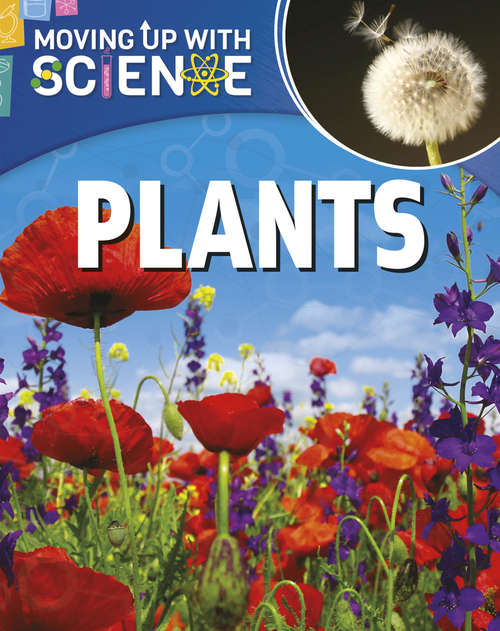 Book cover of Plants: Ways Into Science (Moving up with Science #7)