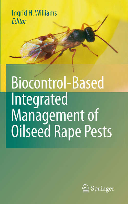 Book cover of Biocontrol-Based Integrated Management of Oilseed Rape Pests (2010)