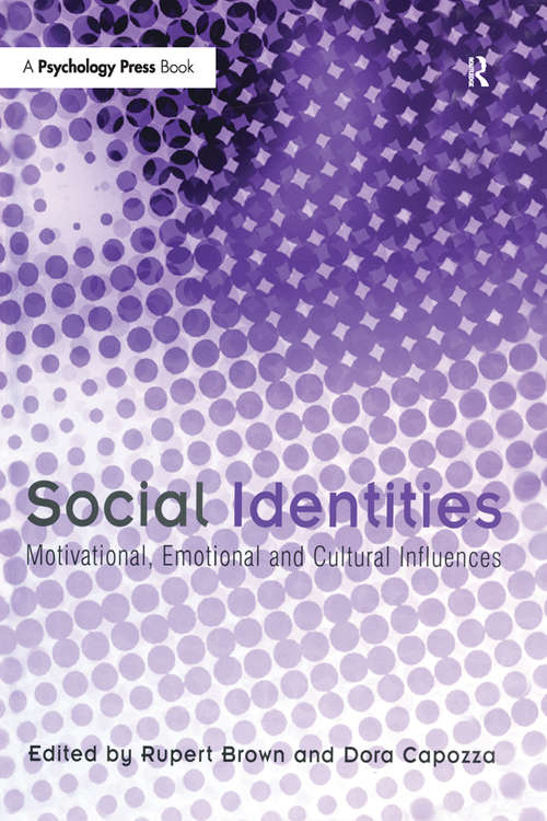 Book cover of Social Identities: Motivational, Emotional, Cultural Influences