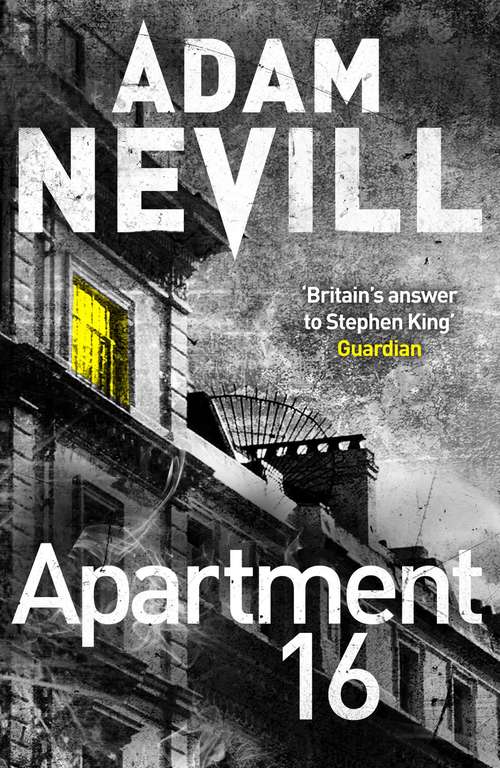Book cover of Apartment 16: Apartment 16, The Ritual, Last Days