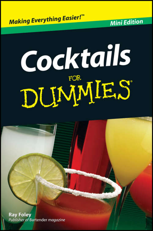 Book cover of Cocktails For Dummies, Mini Edition (For Dummies Ser.)