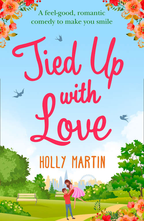 Book cover of Tied Up With Love (ePub First edition)