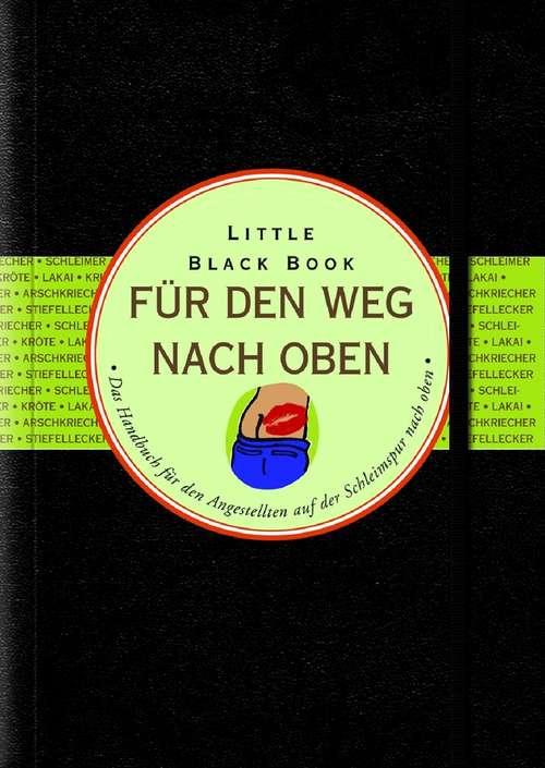 Book cover of Little Black Book für den Weg nach oben: Das Handbuch Für Den Weg Nach Oben (Little Black Books (Deutsche Ausgabe))