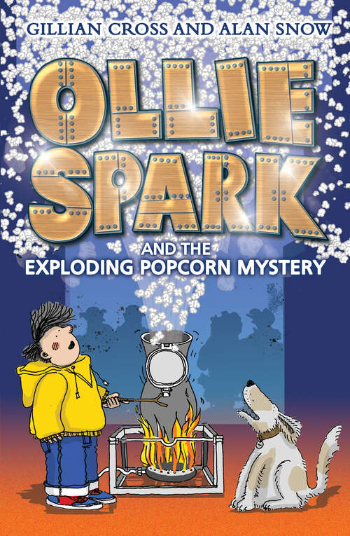 Book cover of Ollie Spark and the Exploding Popcorn Mystery