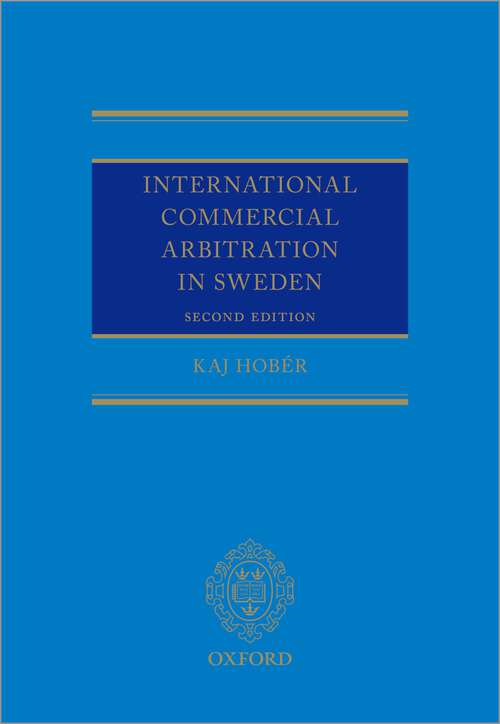 Book cover of International Commercial Arbitration in Sweden