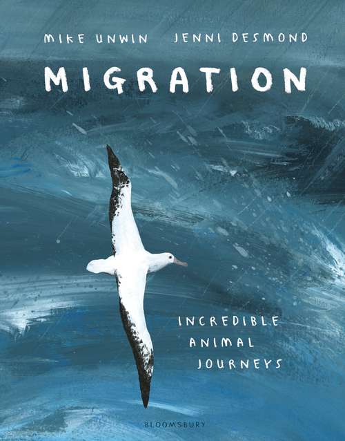 Book cover of Migration: Incredible Animal Journeys