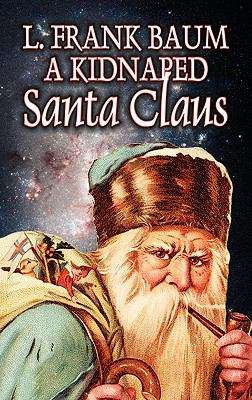 Book cover of A Kidnapped Santa Claus