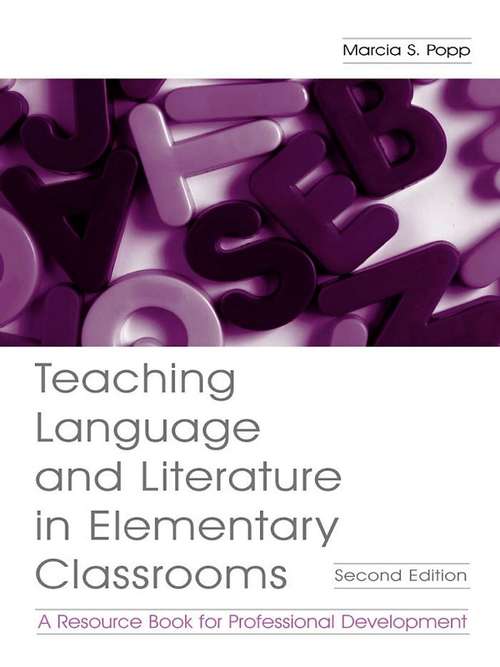 Book cover of Teaching Language and Literature in Elementary Classrooms: A Resource Book for Professional Development (2)