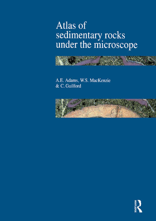 Book cover of Atlas of Sedimentary Rocks Under the Microscope