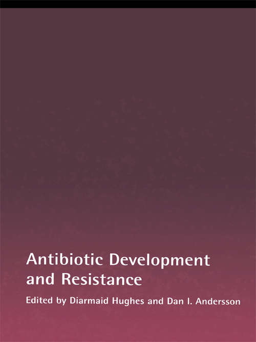 Book cover of Antibiotic Development and Resistance