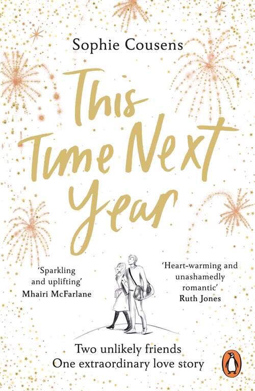Book cover of This Time Next Year: An uplifting and heartwarming rom-com