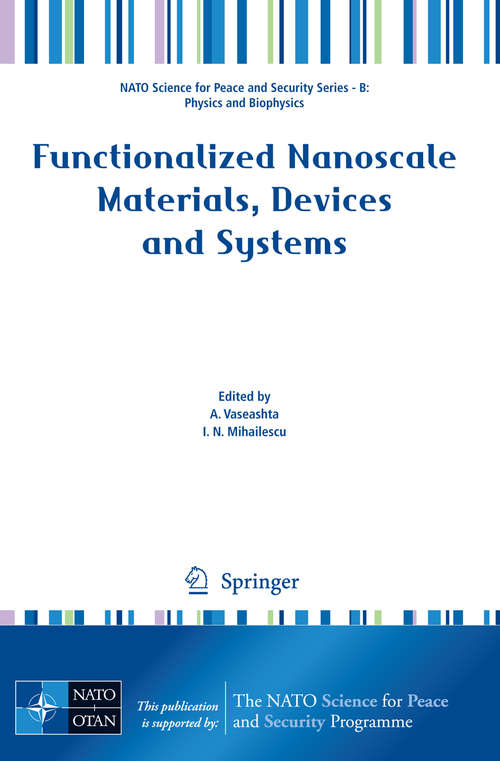 Book cover of Functionalized Nanoscale Materials, Devices and Systems (2008) (NATO Science for Peace and Security Series B: Physics and Biophysics)