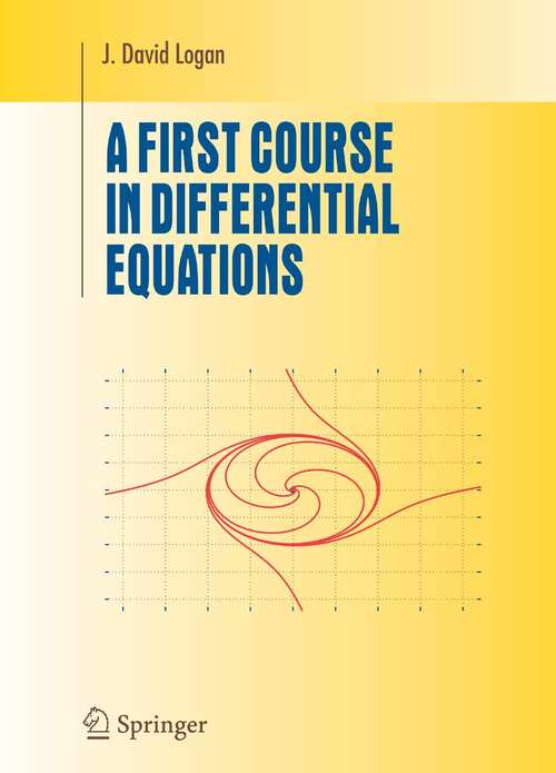 Book cover of A First Course in Differential Equations (2006) (Undergraduate Texts in Mathematics)
