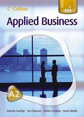 Book cover of Applied Business A2: endorsed by AQACollins Applied Business - A2 for AQA Student's Book (PDF)