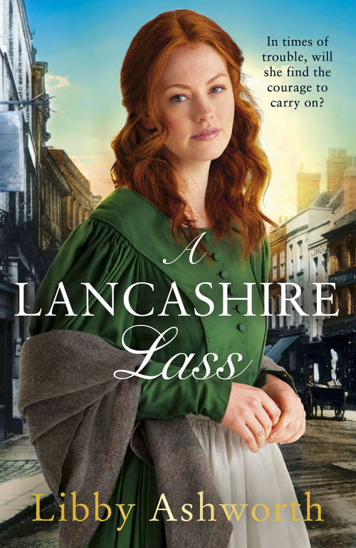 Book cover of A Lancashire Lass (The Mill Town Lasses)