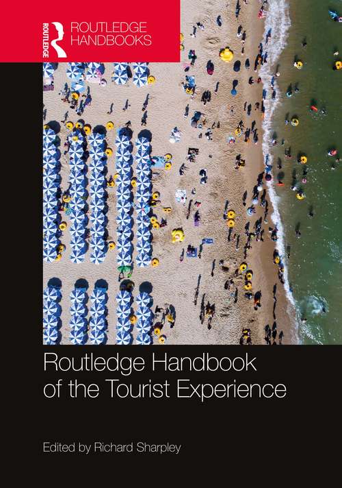 Book cover of Routledge Handbook of the Tourist Experience