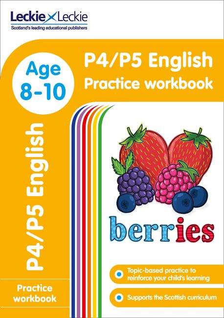 Book cover of P4/P5 English Practice Workbook (PDF) (Leckie Primary Success Series)