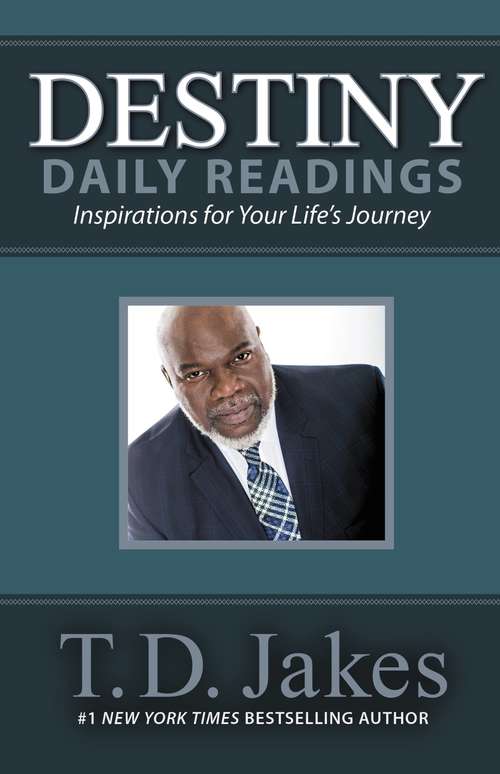 Book cover of Destiny Daily Readings: Inspirations for Your Life's Journey