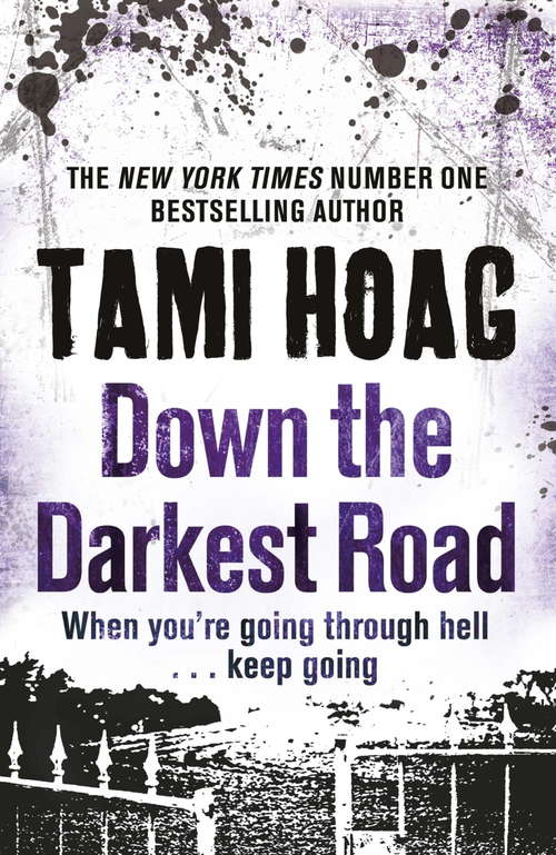 Book cover of Down the Darkest Road (Oak Knoll: Bk. 3)