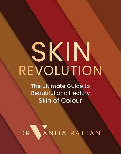 Book cover of Skin Revolution: The Ultimate Guide To Beautiful And Healthy Skin Of Colour (ePub edition)