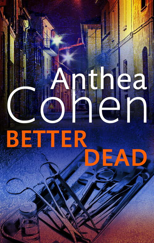 Book cover of Better Dead (Agnes Carmichael #18)