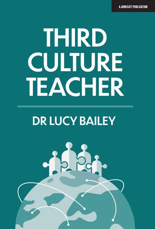 Book cover of Third Culture Teacher: 2019