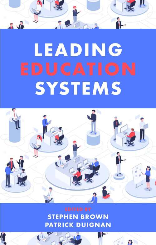 Book cover of Leading Education Systems