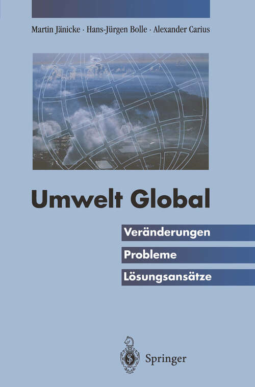 Book cover of Umwelt Global: Veränderungen, Probleme, Lösungsansätze (1995)