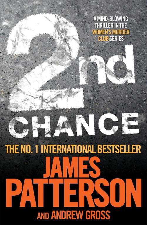 Book cover of 2nd Chance: (michael Bennett 2). A Ruthless Killer. A Brilliant Plan. One Chance To Stop Him (Michael Bennett Ser. #2)