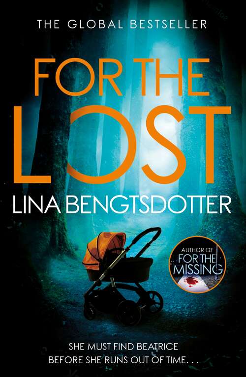 Book cover of For the Lost (Detective Charlie Lager #3)