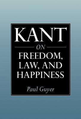 Book cover of Kant on Freedom, Law, and Happiness (PDF)