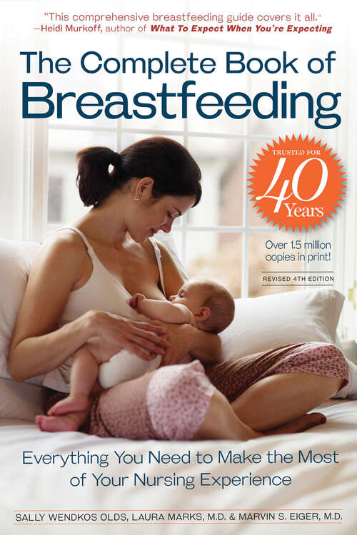Book cover of The Complete Book of Breastfeeding, 4th edition: The Classic Guide (4)