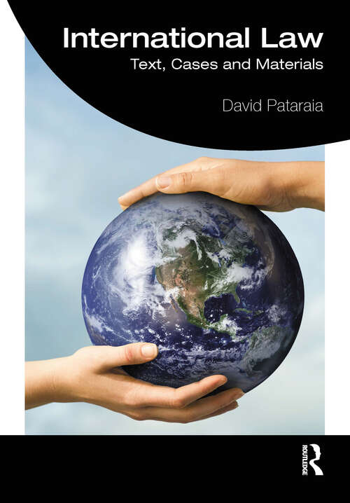 Book cover of International Law: Text, Cases and Materials