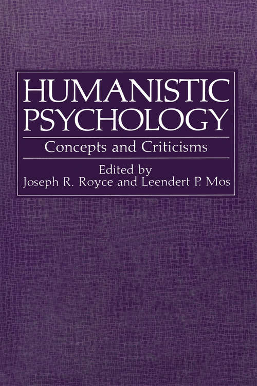 Book cover of Humanistic Psychology: Concepts and Criticisms (1981) (Path in Psychology)