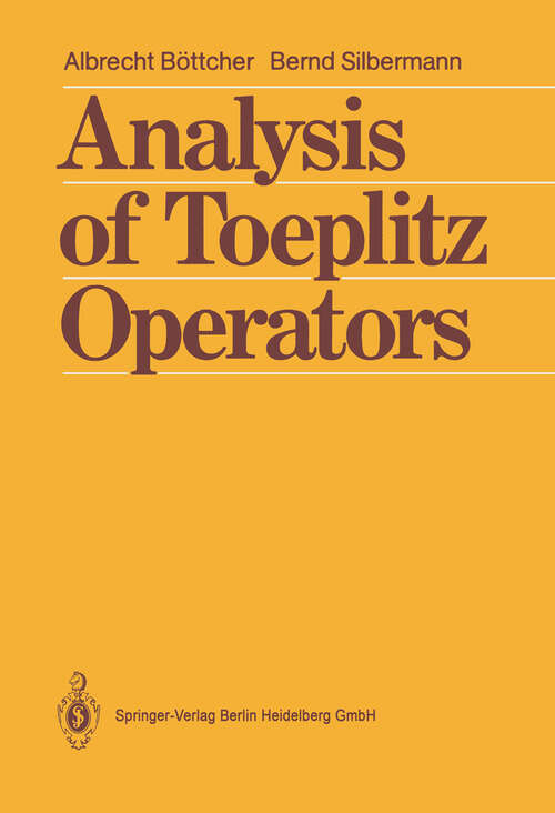 Book cover of Analysis of Toeplitz Operators (1990) (Springer Monographs in Mathematics)